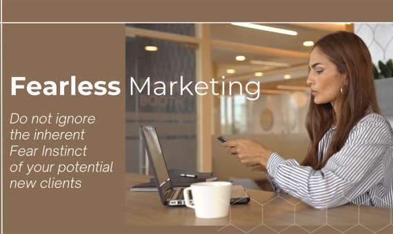 New clients require Fearless Marketing
