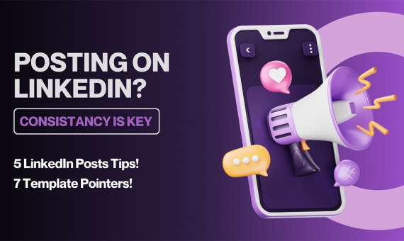 LinkedIn Posts – Consistency is key!